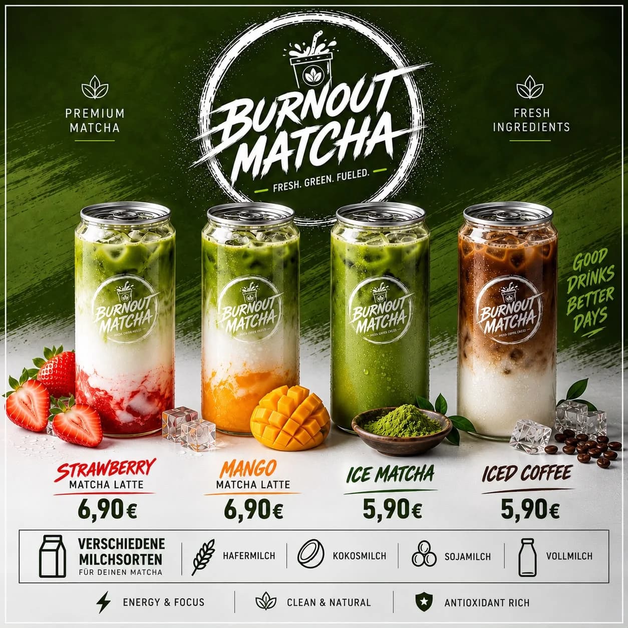 Gedruckte Karte Burnout Matcha mit vier Dosen: Strawberry, Mango, Ice Matcha und Iced Coffee, dazu die Milchsorten Hafer, Kokos, Soja und Vollmilch